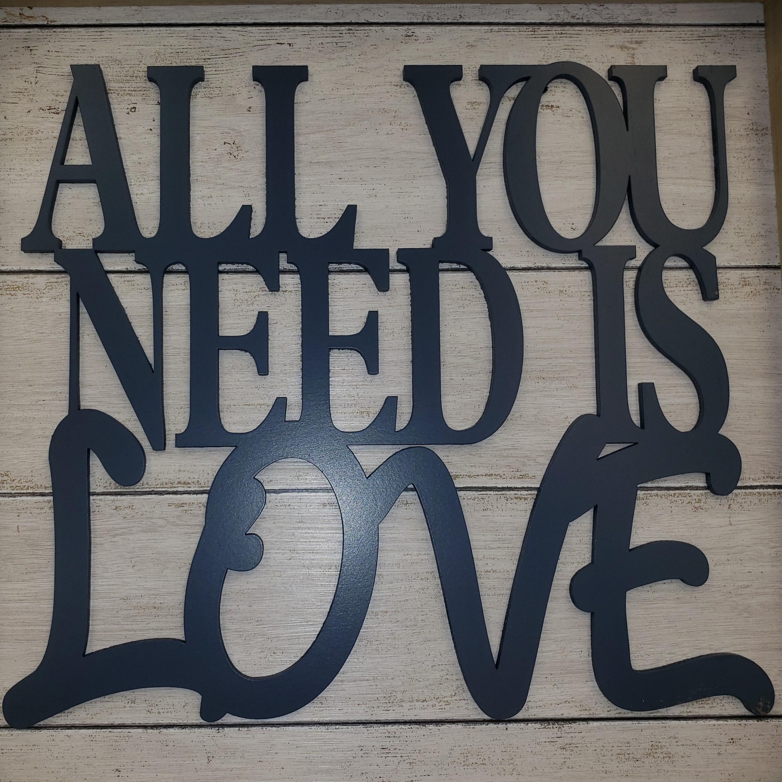 All You Need Is Love.